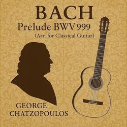 Bach: Prelude BWV 999 Arr. for Classical Guitar - George Chatzopoulos