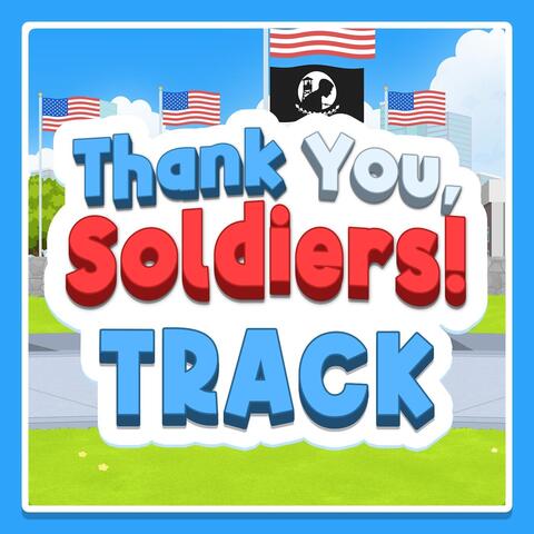 Thank You Soldiers Track
