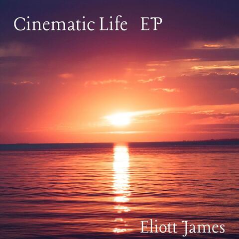 Cinematic Life - EP
