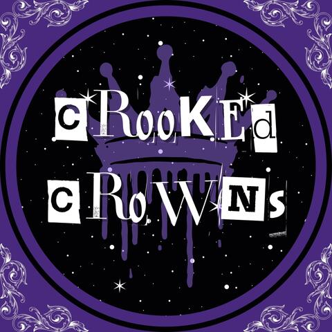 Crooked Crowns