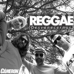Reggae (Desvanecernos)