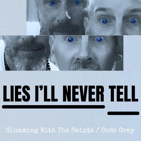Lies I'll Never Tell