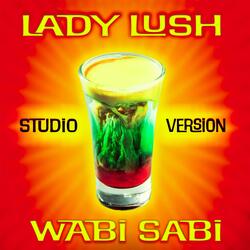 Lady Lush (Studio Version)