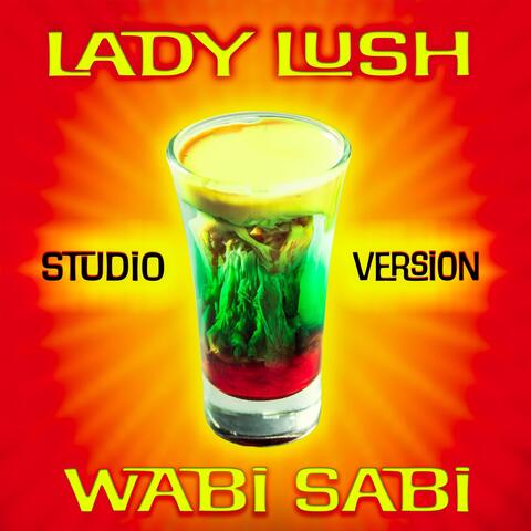 Lady Lush (Studio Version)