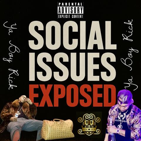 Social Issues Exposed