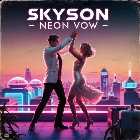 Neon Vow