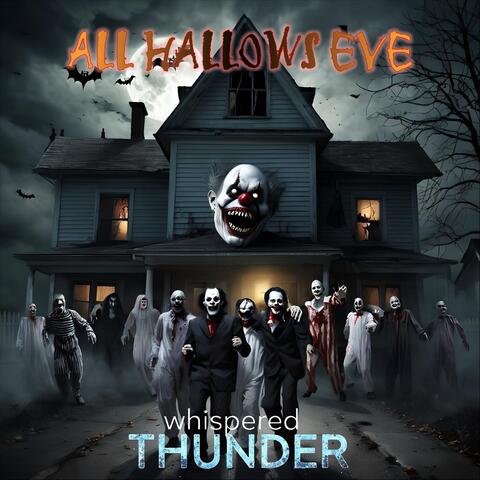 All Hallows Eve