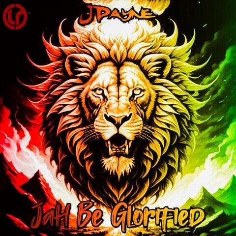 Jah Be Glorified