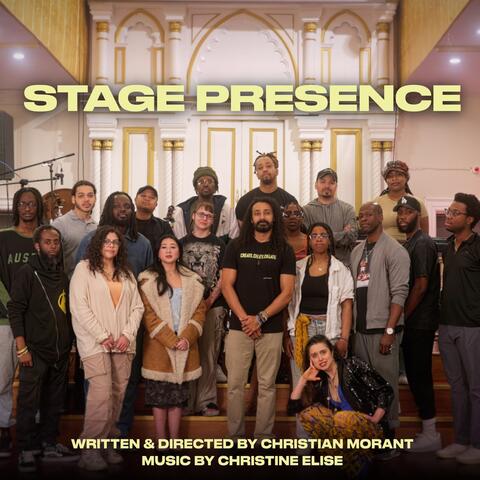 STAGE PRESENCE (feat. Jenn Cisneros, D-Black, Ten Smith, Jade Star Duval, Karina Ordóñez, Courtney Symone, Demii Divinee, The Artist Anubis, Kitty Bailey, King Kamayera, Jessica Payes, Poetic Boy D, Brian the Motel Guy, Poetic Brey, Emma Speer, Imani Wawe