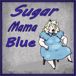 Sugar Mama Blue