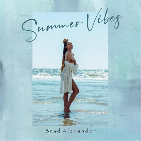 Summer Vibes