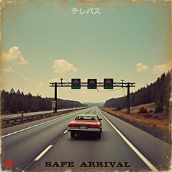 safe arrival - Vocal Version