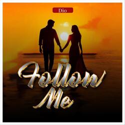 Follow Me