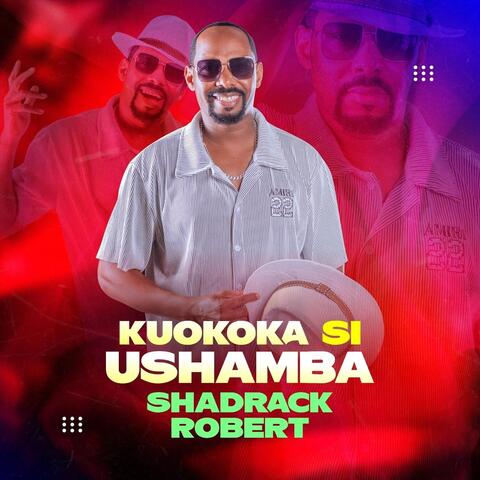 Kuokoka Si Ushamba
