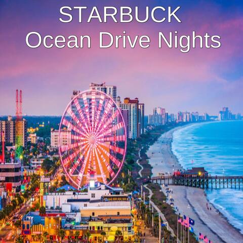 Ocean Drive Nights