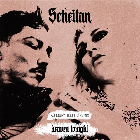 Heaven Tonight (Ashbury Heights Remix)