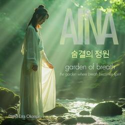 Aina, 숨결의 정원: II. 바람의 편지 (Letters of the Wind)