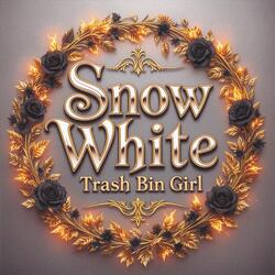 Trash Bin Girl