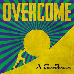 Overcome
