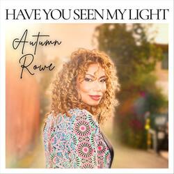 Have You Seen My Light (Radio Edit)