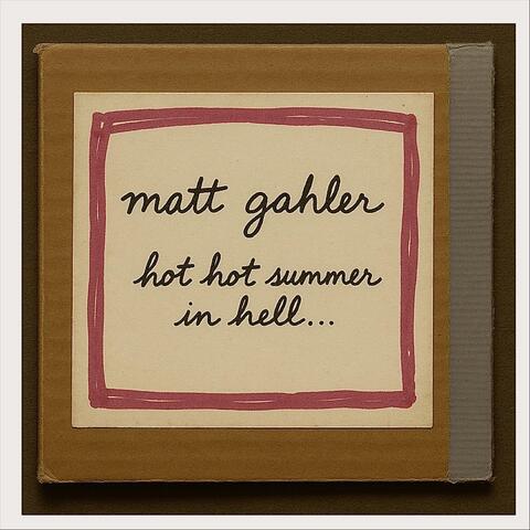 A Hot Hot Summer in Hell