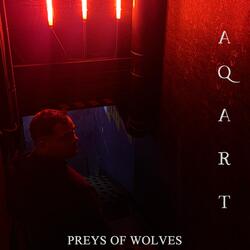 Preys of Wolves