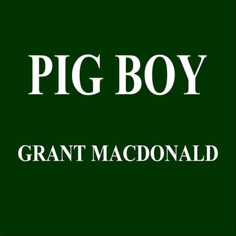 Pig Boy