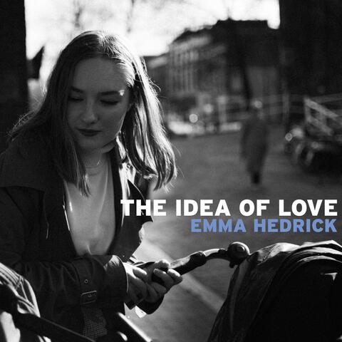 The Idea of Love