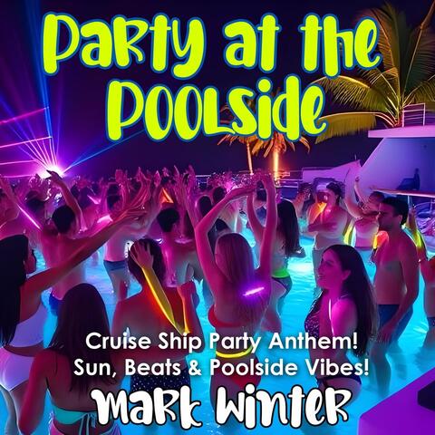 Party at the Poolside