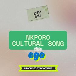 Ego (Nkporo Cultural Song)