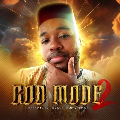 God Mode 2 (feat. Myko Summit & Tex Mf)