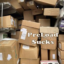 Preload Sucks