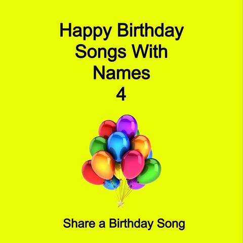 Happy Birthday Songs with Names 4