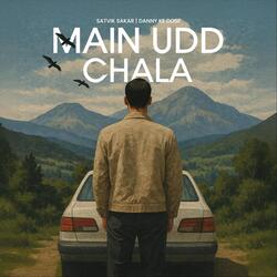 Main Udd Chala