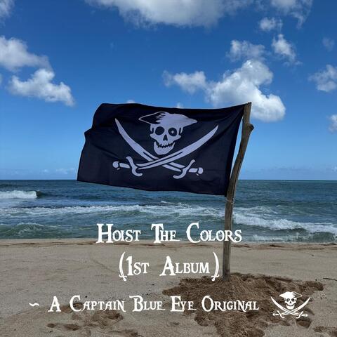 Hoist the Colors