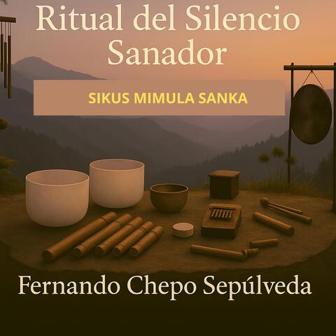 Ritual Del Silencio Sanador Sikus Mimula Sanka