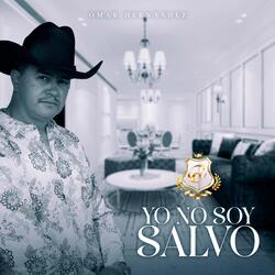 Yo No Soy Salvo