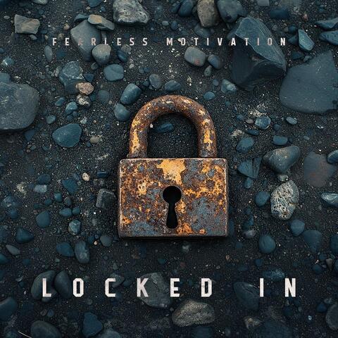 Locked In