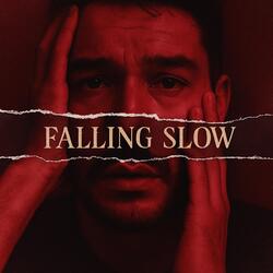 Falling Slow