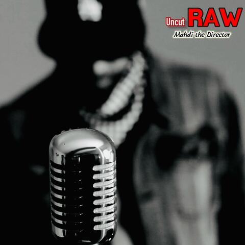 Uncut Raw (feat. Eddie Yale)