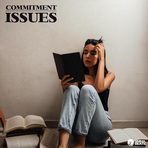 Commitment Issues