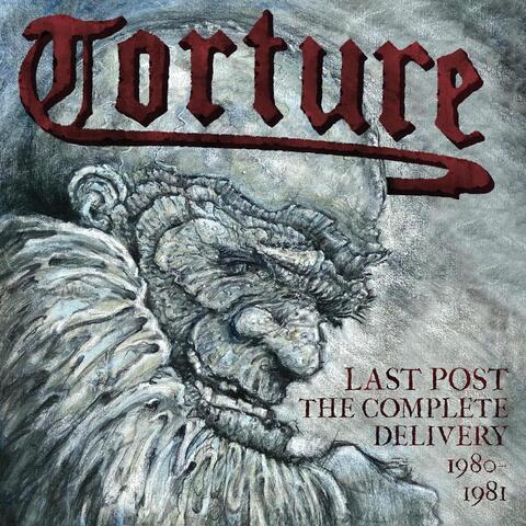 Last Post - The Complete Delivery 1980-1981