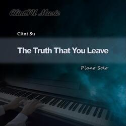 The Truth That You Leave (Piano Solo)