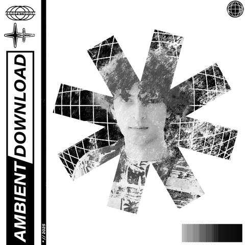 Ambient Download (✸)