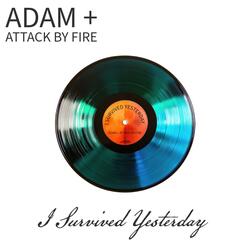 I Survived Yesterday