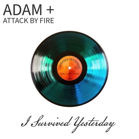 I Survived Yesterday