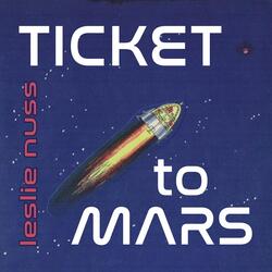 Ticket to Mars