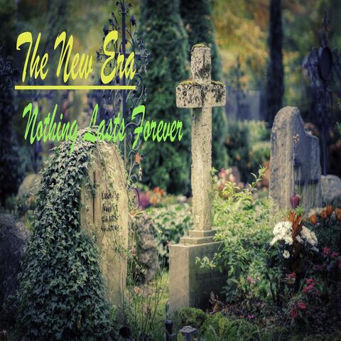 Nothing Lasts Forever