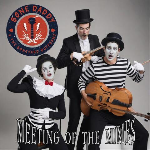 Meeting of the Mimes