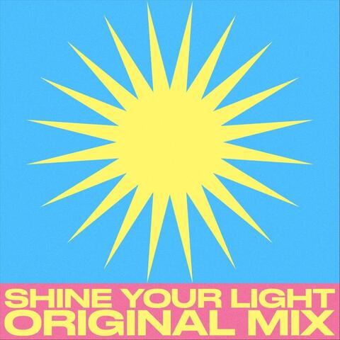 Shine Your Light